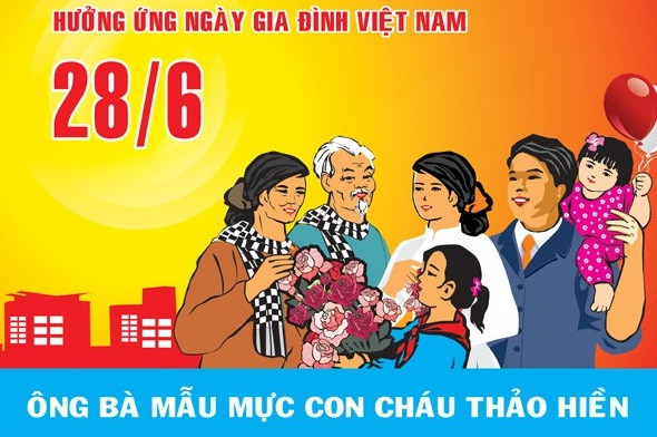 Nguồn gốc và ý nghĩa ngày Gia đình Việt Nam 28/6 hàng năm