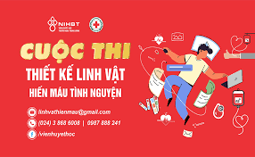 Vận động tham gia cuộc thi thiết kế linh vật về hoạt động hiến máu tình nguyện.